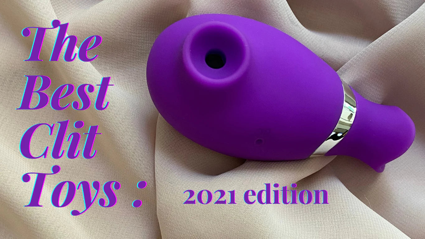 Teasers and Pleasers of 2021: Clitoral Edition | Love Shop Teasers and Pleasers of 2021: Clitoral Edition | Love Shop