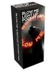 Blow Me Fan
