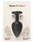 Roses Til`Dawn Silicone Anal Plug